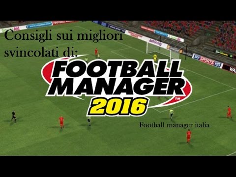 Consigli sui migliori svincolati di Football Manager 2016 (trequartisti e ali) - Free Agent