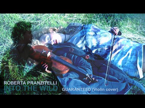 Roberta Pranzitelli - Guaranteed di Eddie Vedder (Into the wild soundtrack Violin Cover)