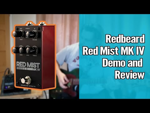 Redbeard Red Mist Mk IV Demo and Review (Best distortion pedal ever?)
