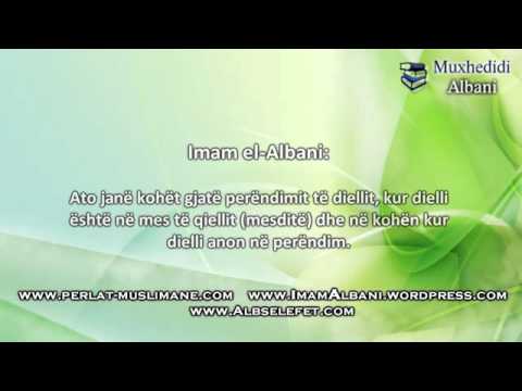 Kohët e ndaluara për namaz! Flet Imam Albani rahimehullah!