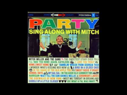 Mitch Miller And The Gang ‎– Party Sing Along With Mitch - 1959 - full vinyl album
