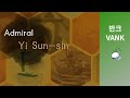 Admiral Yi Sun-sin 