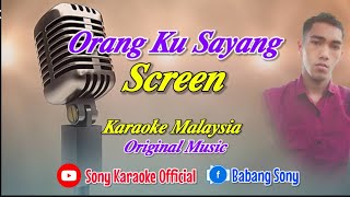 Download lagu ORANG KU SAYANG SAYANG SCREEN KARAOKE || @sonykaraokeofficial mp3 Download lagu ORANG KU SAYANG SAYANG SCREEN KARAOKE || @sonykaraokeofficial mp3