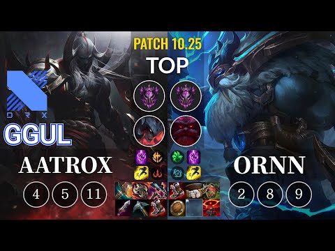 DRX.A Ggul Aatrox vs Ornn Top - KR Patch 10.25