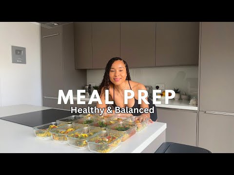 MEAL PREP / Healthy & Balanced Easy Recipes