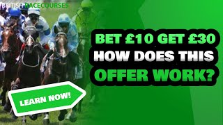 Bet £10 Get £30 How Does It Work? | Bet £10 Get £30 Offers | Bet £10 Get £30 Free Bets