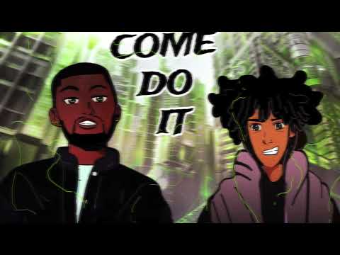 CHOCTIV - COME DO IT Ft. Deric