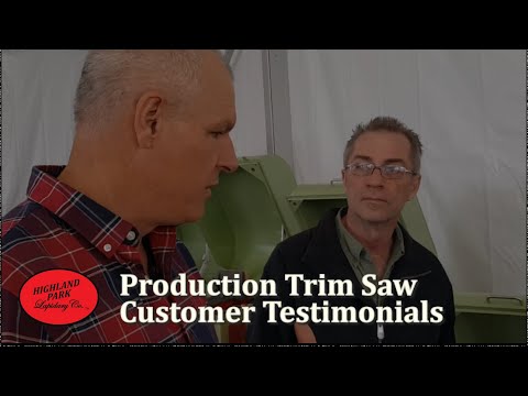 Production Trim Saw Customer Testimonials