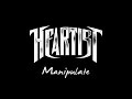 Heartist - Manipulate (Audio) 