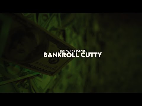 Behind the Scenes - Bankroll Cutty "All The Way Up"