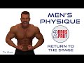 MEN'S PHYSIQUE | 2 BROS PRO | Return to the stage
