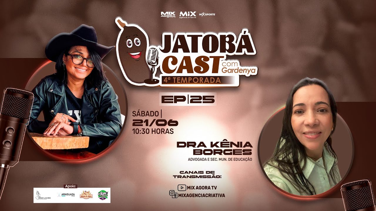 Jatobá Cast com Gardenya - Dra. Kênia Borges #25