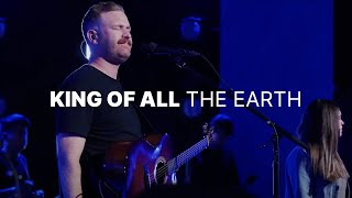 King Of All The Earth 