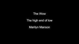 Marilyn Manson - The Wow