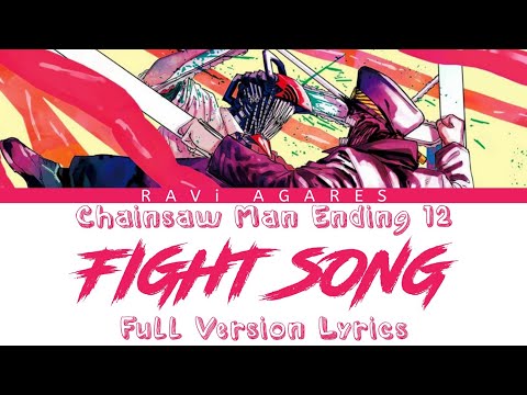 Chainsaw Man Ending 12 「Fight Song」 by Eve Full Version Lyrics KAN/ROM/ENG