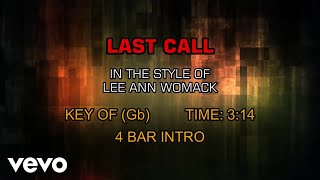 Lee Ann Womack - Last Call (Karaoke)
