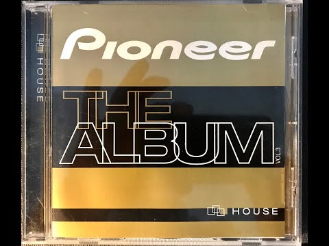 Pioneer (The Album) Vol. 3: HOUSE (CD 2)