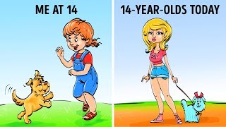 CHILDHOOD: THEN VS NOW