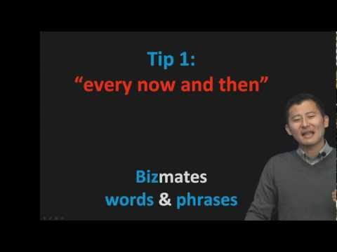 Bizmates無料英語学習 Words & Phrases Tip 1 "every now and then"