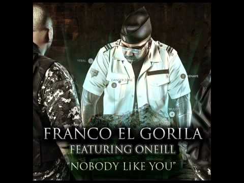 Franco el Gorila ft O'Neill - Nobody Like You (English) Original Lyrics REGGAETON 2011