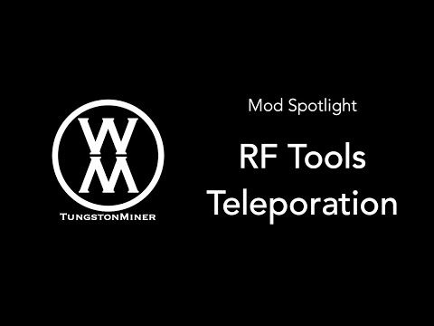 Mod Spotlight: RF Tools—Teleportation