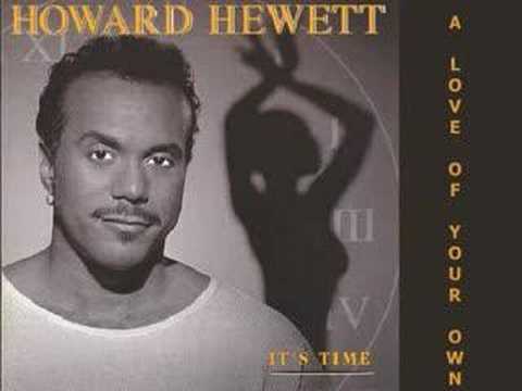 Howard Hewett - A Love Of Your Own 1994