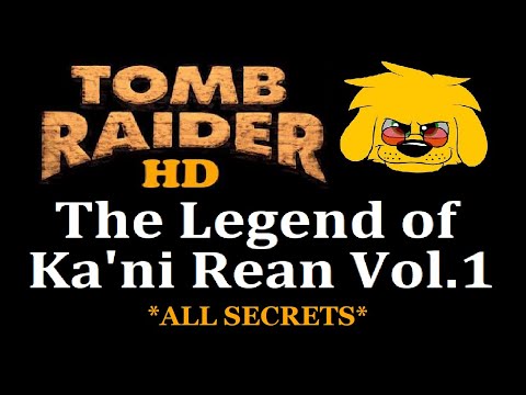 TRLE: The Legend of Ka'ni Rean Vol. 1