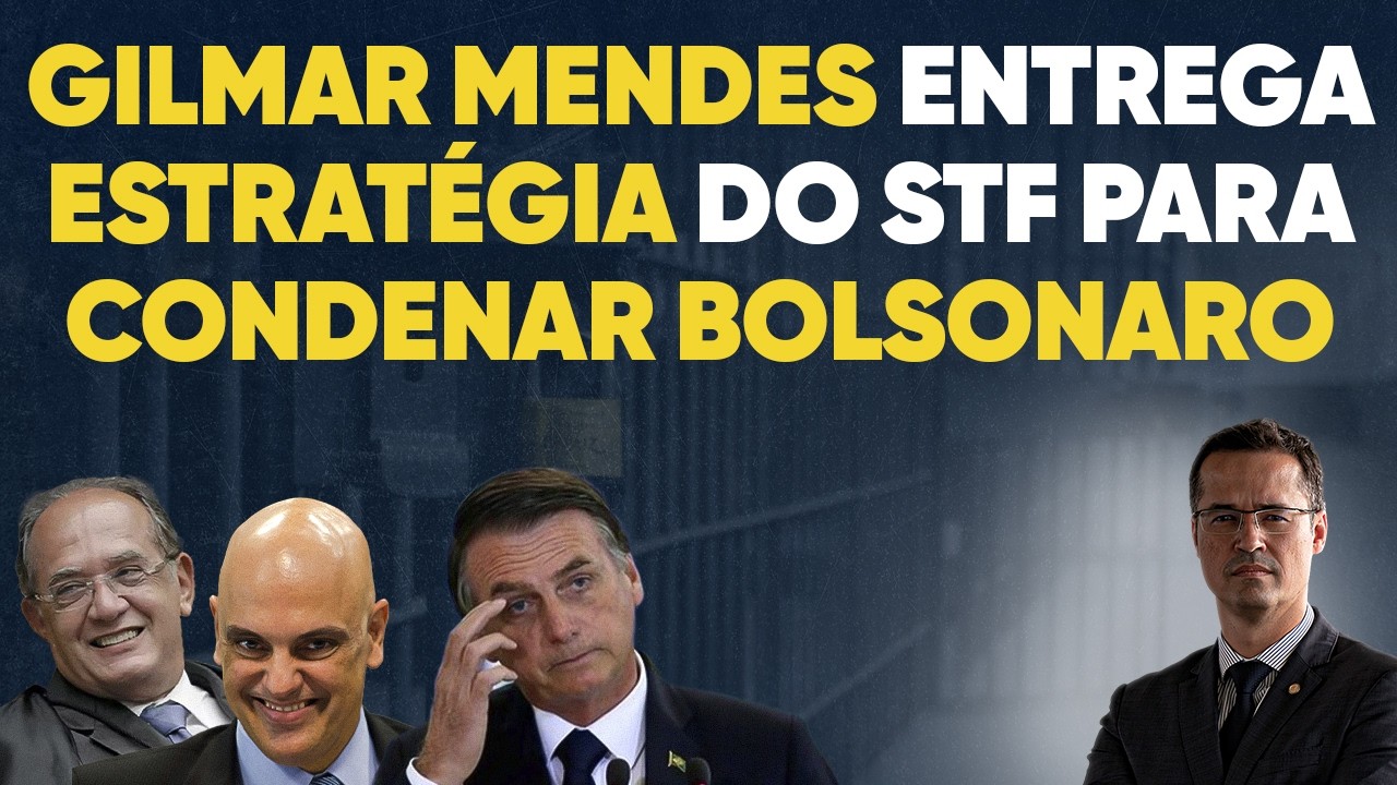 Revoltante! Gilmar Mendes revela estratégia do STF para condenar Bolsonaro