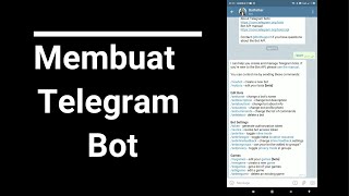 CARA MEMBUAT TELEGRAM BOT DAN MENDAPATKAN ID BOT