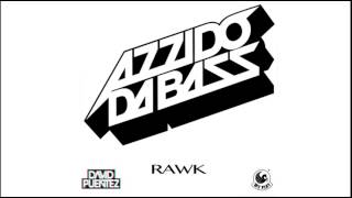 Azzido Da Bass - Rawk (David Puentez Remix)