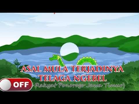 Cerita Rakyat!! AWAL MULA TERJADINYA TELAGA NGEBEL (1)