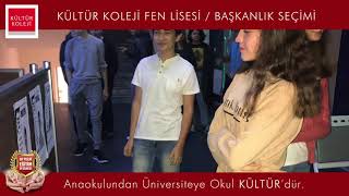 Kültür Koleji Fen Lisesi ÖĞRENCİ MECLİSİ BAŞKANLIK SEÇİMİ