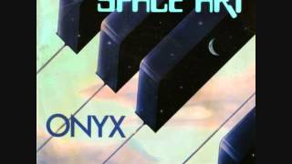 Space Art  -  Onyx
