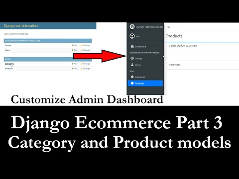 Django Ecommerce Part 3 | Customize Admin Panel | Category and Product Models | Jazzmin Dashboard