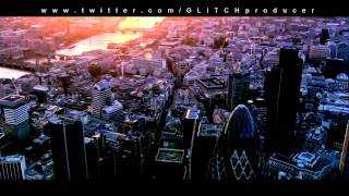 Glitch - City On Lock 2012 (Instrumental)