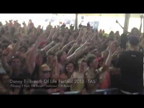 Danny T - Breath Of Life Festival 2012