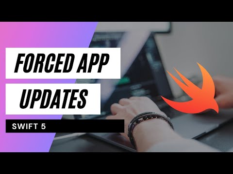 Implementing Force App Updates In Swift 5 thumbnail