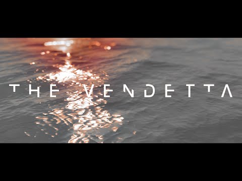 THE VENDETTA - By Truant & Hippo