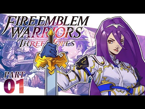Fire Emblem Warriors Three Hopes First Playthrough ~ Part 1