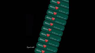 Akka love  WhatsApp status
