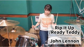 Rip It Up / Ready Teddy - John Lennon (drums cover)