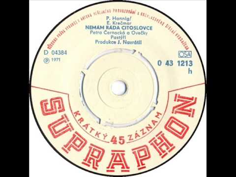 Petra Černocká - Nemám ráda citoslovce [1971 Vinyl Records 45rpm]