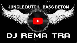Download lagu JUNGLE DUTCH BASS BETON | REMIX DJ REMA TRA 2023 (BATAM ISLAND) mp3