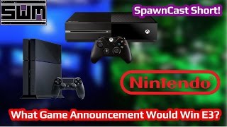 What Game Could Sony, Nintendo or Microsoft Announce To Win E3?