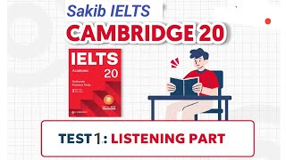 Cambridge 20  listening test 1|| IELTS Listening test 1 || BOOK 20 TEST 1 || 2025 update