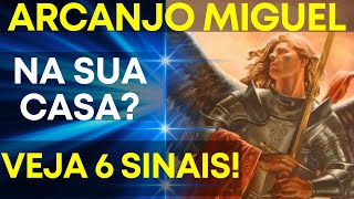 VEJA!  Os Sinais De Que Arcanjo Miguel Frequenta A Sua Casa!
