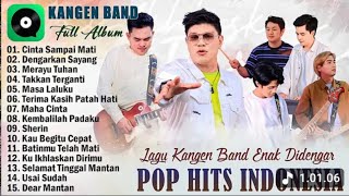 Download lagu Kangen band cinta sampai mati | FULL ALBUM BIKIN BAPER #kangenband #andikakangenband  mp3