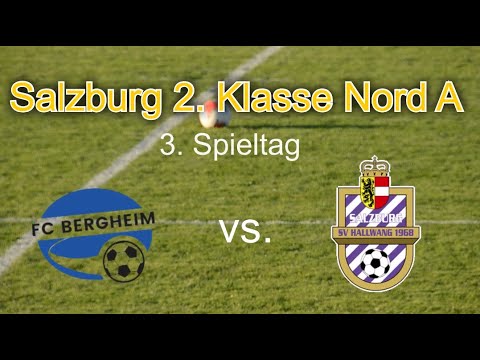 Highlights FC Bergheim 1B vs. SV Hallwang 1B