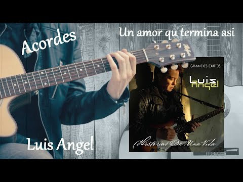 Cuando Un Amor Termina Así - Luis Angel