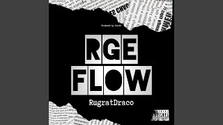RGE Flow Music Video